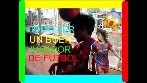 Como Ser Un Buen Defensa De Futbol Futnuel Youtube