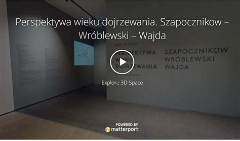 Wirtualny Spacer Muzeum Wystawa Czasowa