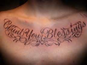 Count Your Blessings Tattoo Quotes Tattoos Tatting