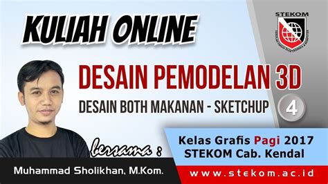 Mudah Membuat Desain Booth Makanan 3d Dengan Sketchup Universitas Di Kendal Youtube