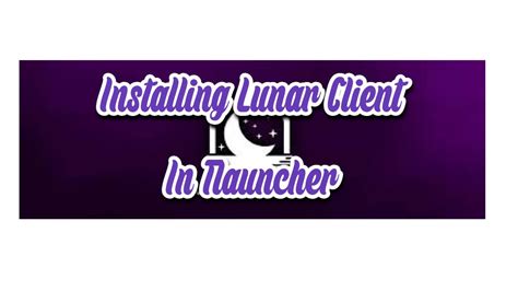 Installing Lunar Client In Tlauncher Youtube