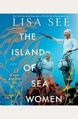 Buy The Island Of Sea Women Book By: Lisa See