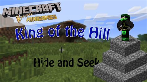 Minecraft Minigames Episode King Of The Hill Hide And Seek