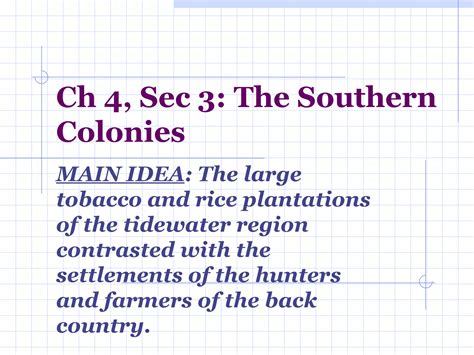 Ch Sec Southern Colonies Ppt