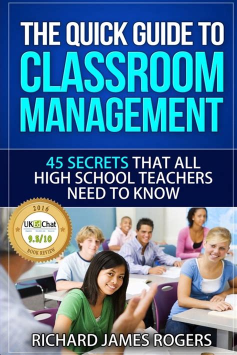 The Quick Guide To Classroom Management By Richard James Rogers