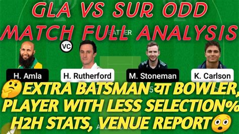 GLA Vs SUR Dream11 Prediction GLA Vs SUR Dream11 Team ODD English