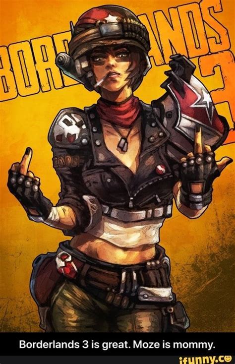 Borderlands 3 is great. Moze is mommy. - Borderlands 3 is great. Moze ...