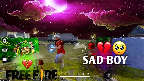 I M Totally Sad Free Fire Sad Status Free Fire Sad Song Status