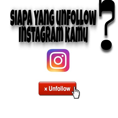 Cara Mengetahui Orang Yang Unfollow Instagram Kita Identif