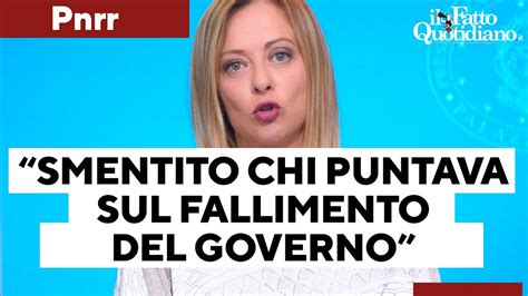 Meloni Sul Pnrr Approvata Quinta Rata Smentito Chi Puntava Sul