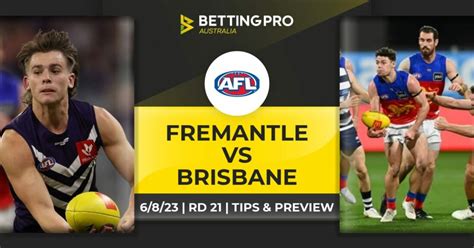 Fremantle Vs Brisbane Tips Afl 2023 Preview Predictions And Odds