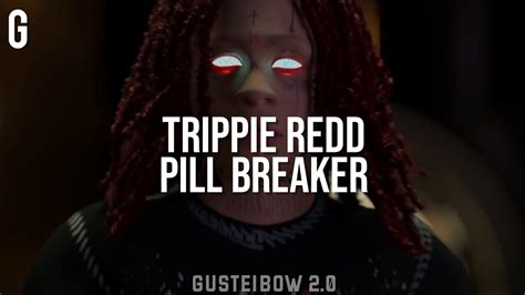 Trippie Redd Blackbear Machine Gun Kelly Pill Breaker Legendado