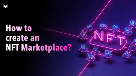 How To Create An Nft Marketplace Build Nft Marketplace