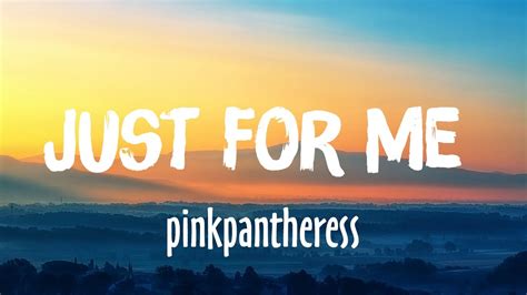 Just For Me Pinkpantheress Lyrics Vietsub Youtube