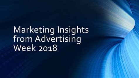 marketing insights  advertising week  pptx