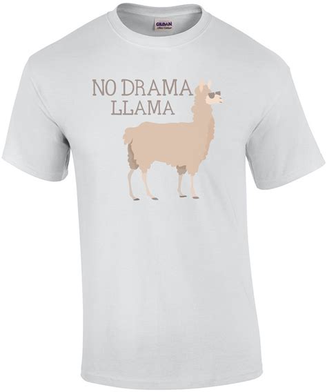 No Drama Llama Funny T Shirt