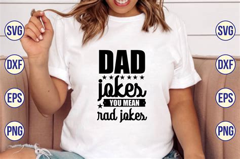 Dad Jokes You Mean Rad Jokes Svg Graphic By Nazrulislam