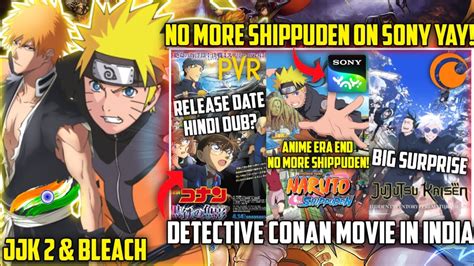 Naruto Shippuden In Danger On Sony Yay Detective Conan Movie In