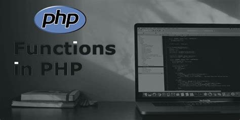 Complete Tutorial For Function In Php Scmgalaxy