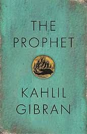 The Prophet Book by Kahlil Gibran - English Literature Info