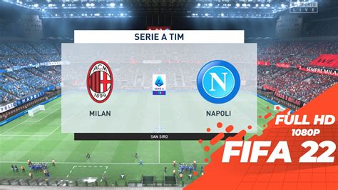 FIFA 22 Milan Vs Napoli Serie A 2022 23 Full Match HD PC