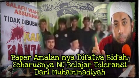 NU Baperan Ustadz Khalid Basalamah Ditolak Di Lubuklinggau YouTube