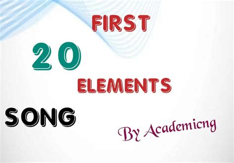 First 20 Elements Song Lyrics & MP3 Download in English - Academicful