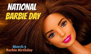 Celebrating Barbie's Birthday On National Barbie Day - 2023 | Day Finders