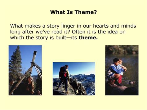 Theme page 246 Literary Skills – Understanding theme and universal ... 