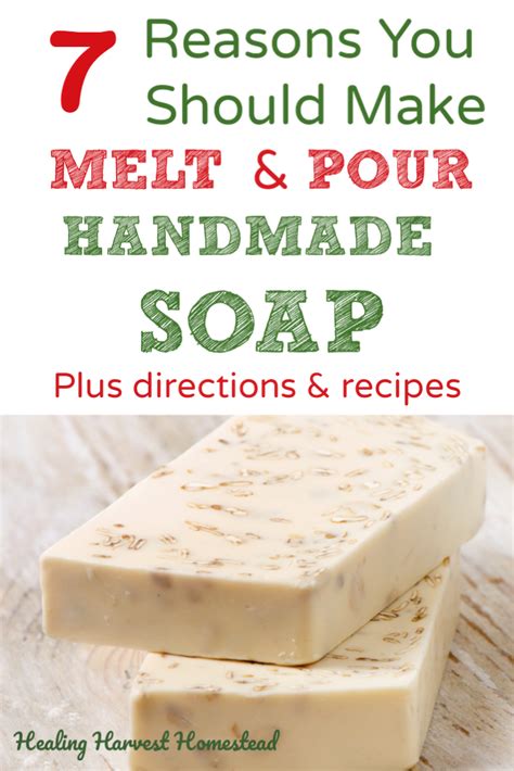 Reasons Why You Should Make Melt Pour Handmade Soap Complete