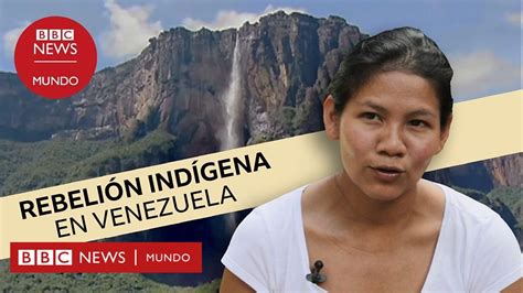 Crisis en Venezuela Quiénes son los pemones y por qué se enfrentan al