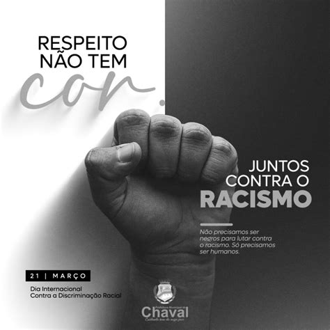 21 de março Dia Internacional Contra a Discriminação Racial