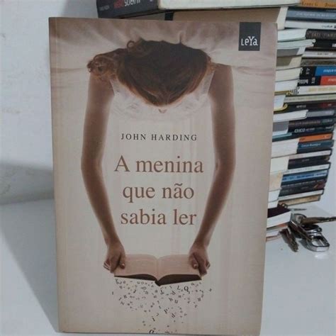 A Menina Que N O Sabia Ler John Harding Shopee Brasil