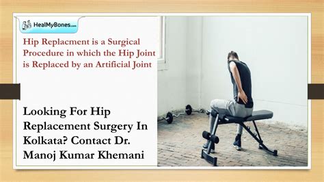 Ppt Best Orthopedic Surgeon In Kolkata Dr Manoj Kumar Khemani