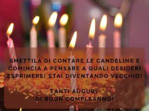 Immagini Di Compleanno Divertenti 101 Spassosi Messaggi D Auguri