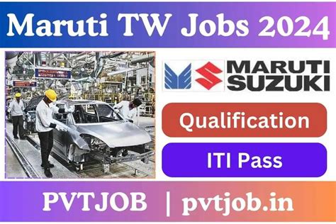 Maruti Tw Recruitment Maruti Suzuki Registration Start Pvtjob