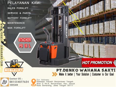 Promo Stacker Ps Noblelift Forklift Semarang