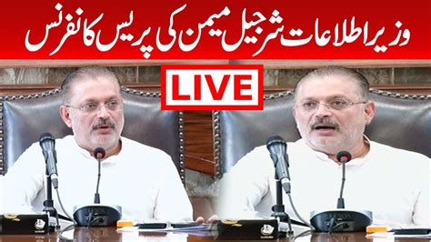 Live 🛑 کراچی ‘ وزیر اطلاعات شرجیل میمن کی پریس کانفرنس Youtube