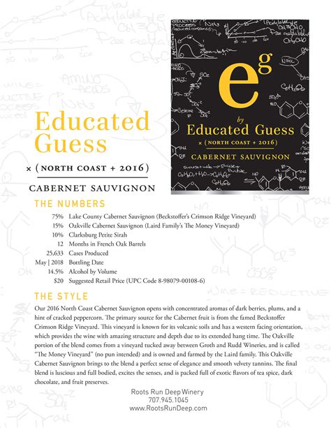 Educated Guess Cabernet Sauvignon - 2016 North Coast - Roots Run Deep Website