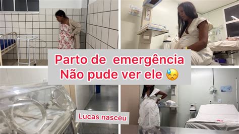 Meu Parto Ces Rea De Emerg Ncia Pelo Sus Lucas Nasceu Youtube