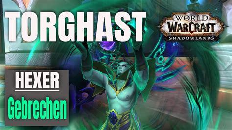 Gebrechen Hexer I Torghast I Wow Shadowlands Beta Youtube