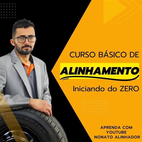 Curso B Sico Do Zero Alinhamento Basico