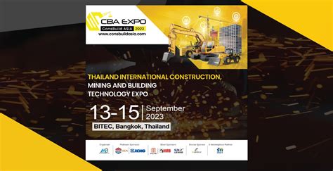 CBA Expo 2023: Thailand International Construction, Mining, and
