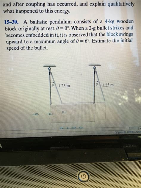 Solved A Ballistic Pendulum Consists Of A Kg Wooden Block Chegg