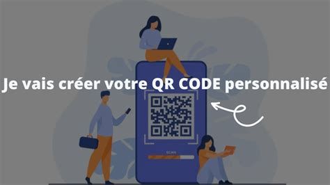 Je Vais Cr Er Votre Qr Code Personnalis Par Bemedia