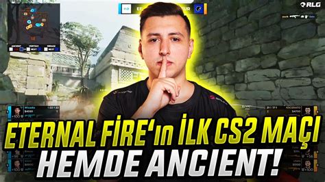 Eternal Fire Vs Furia Lk Cs Ancient Ma I Xantares Wox C Calyx Maj R