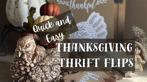 QUICK EASY THANKSGIVING THRIFT FLIPS Third Thursday Thrift Flips