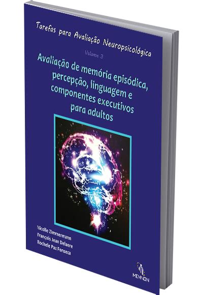 Tarefas Para Avalia O Neuropsicol Gica Avalia O De Mem Ria