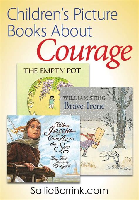 Childrens Picture Books About Courage A Quiet Simple Life With