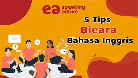 5 Tips Fasih Bicara Bahasa Inggris English Academy